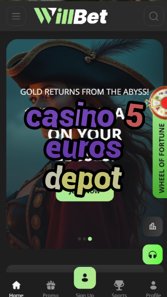 casino 5 euros depot-asdasdzhjkds.com